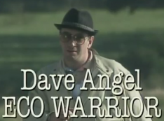 dave angel eco warrior