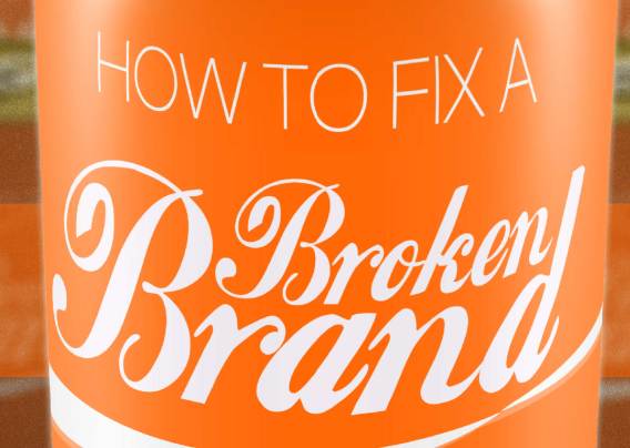 How to fix a broken brand