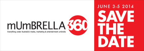 Mumbrella 360 save the date 2014
