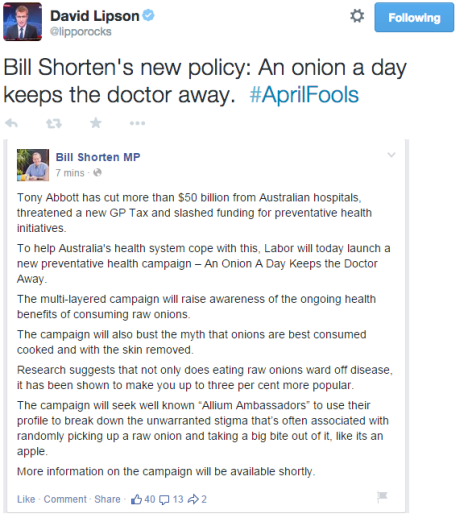 Bill Shorten April Fools Day