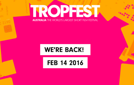 Tropfest returning
