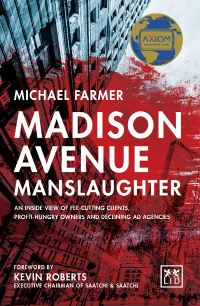 ‘Marketers must help agencies, not dilute them’ says industry author