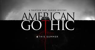 July 20, 2016 – Eleven: Moving: American Gothic, BrainDead, Sleepy Hollow