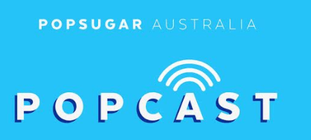 Popsugar launches first podcast with former Big Brother winner