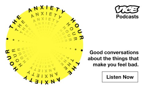 VICE releases new podcast series: The Anxiety Hour