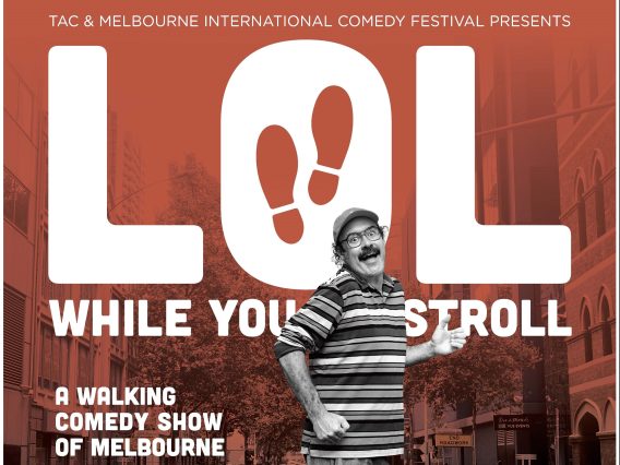 TAC and Melbourne International Comedy Festival launch pedestrian safety campaign with walking comedy show