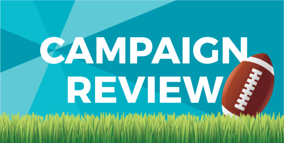 Campaign Review: The Super Bowl special
