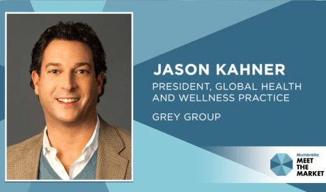 Meet the Market: Grey’s global health boss Jason Kahner on COVID-19, creativity and consumer behaviour