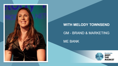 Meet the Market: ME Bank’s Melody Townsend on customer strategy during COVID-19