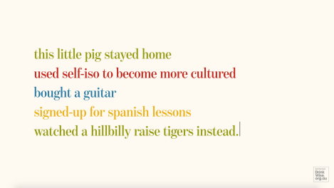 Mullets, muting and Tiger King: Squealing Pig taps into isolation madness with social media campaign