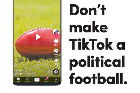 ‘Don’t make Tiktok a political football’, begs app in full-page ads