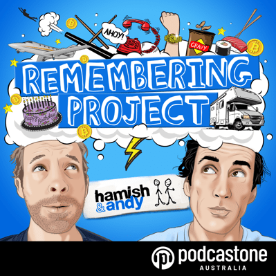 Hamish and Andy launch new podcast series ‘Remembering Project’