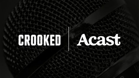 Acast announces partnership with Crooked Media