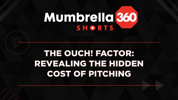 Mumbrella360: Shorts – The Ouch! Factor, revealing the hidden cost of pitching