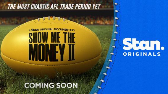 Stan releases AFL documentary Show Me The Money II
