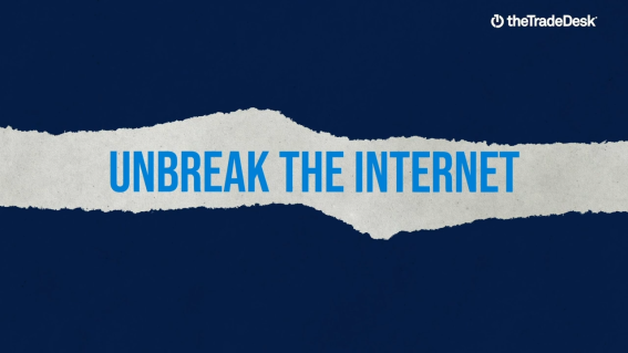 The Trade Desk asks advertisers to ‘fix the internet’ in new campaign attacking Google