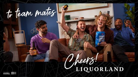 Liquorland says ‘Cheers’ in biggest-ever brand campaign