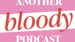 Period poverty podcast ‘Another Bloody Podcast’ launches