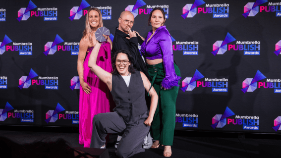 ‘The recognition helped give us legitimacy’: Mumbrella Publish Awards first entry deadline fast approaching